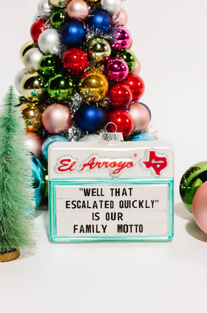 El Arroyo Ornament - Family Motto | thissimplevideo