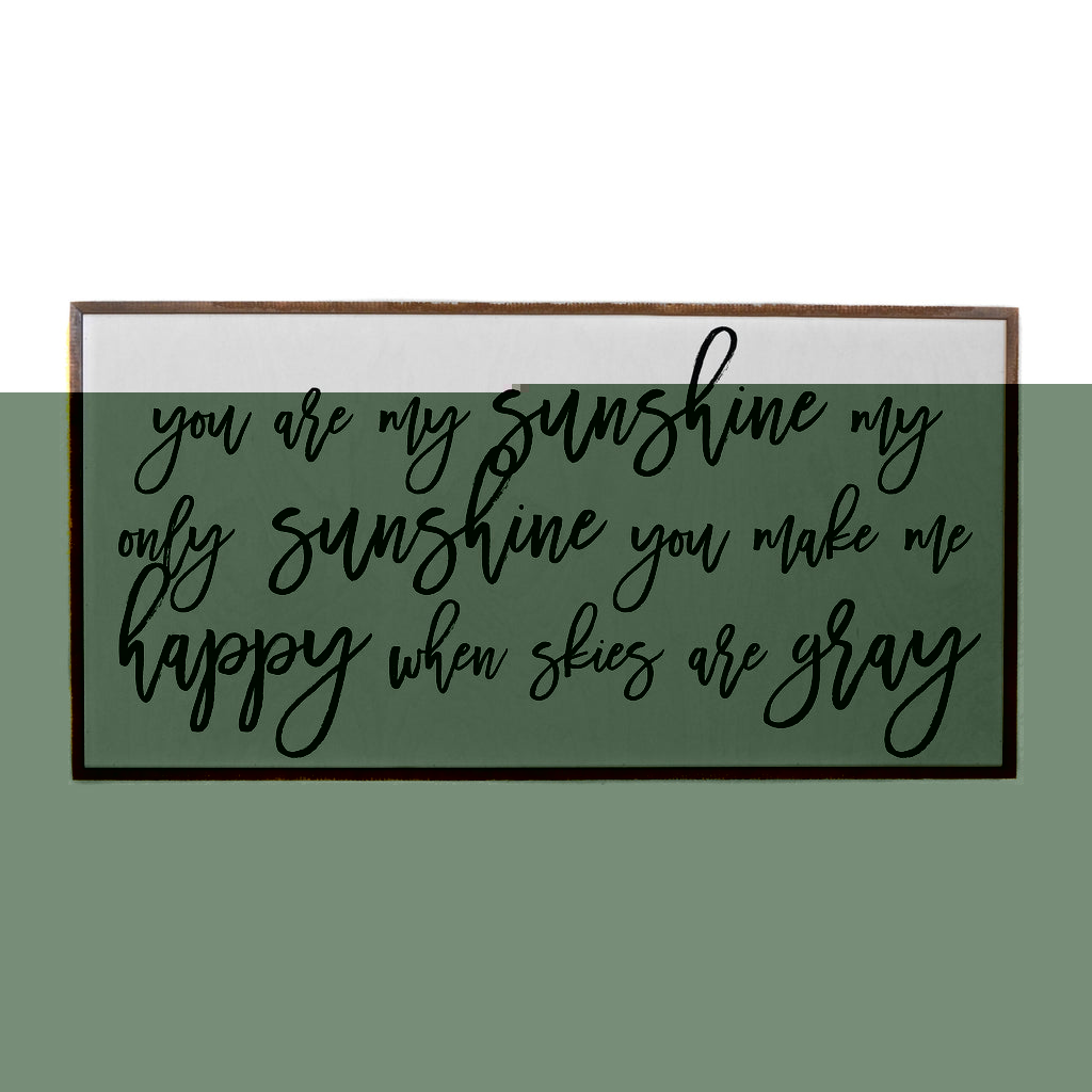 You Are My Sunshine Wood Sign | thissimplevideo